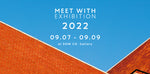 【お取引先様へ】9月7日～9月9日 展示会「MEET WITH EXHIBITION」2022出展のご案内